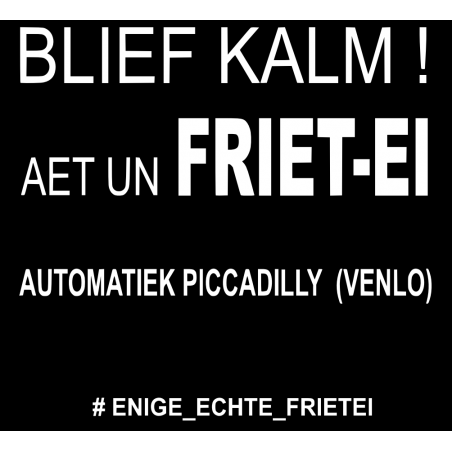 t-shirt-blief-kalm-aet-un-friet-ei--1.jpg